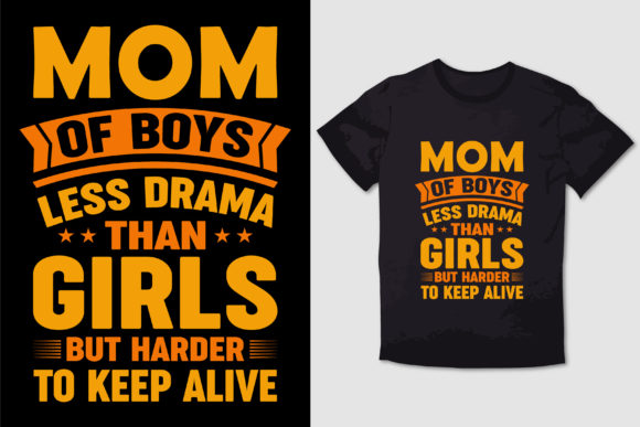 Mom of Boys Shirt: Graphics for T-Shirt Designs