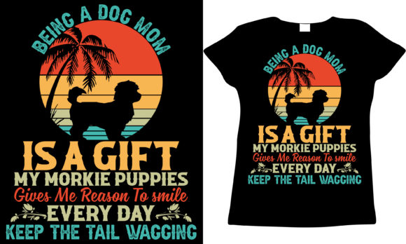 Morkie Mom Graphics: Premium T-Shirt Designs