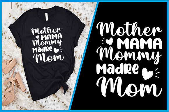 Mother Mama Mom Graphics for Print Templates