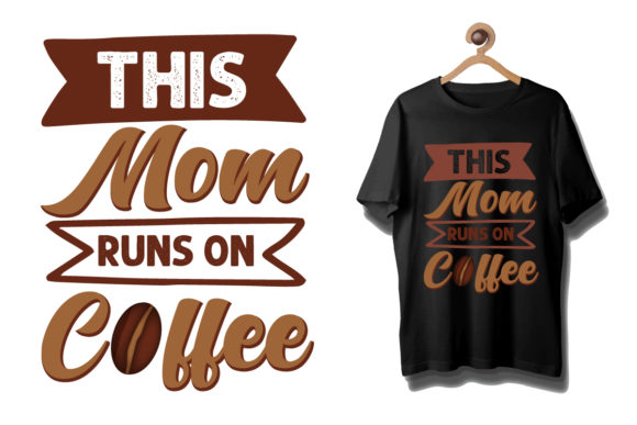 Mother's Day Tshirt Design: Graphics for T-Shirt Designs