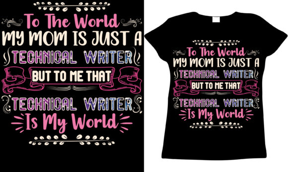 Review: Technical Writer Mom Mother's Day Shirt Design